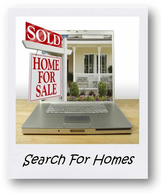 Click HERE to Begin Your Home Search!