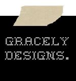 Gracely Designs