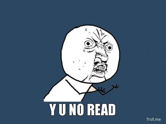 y-u-no-read_zps5cd00511.jpg